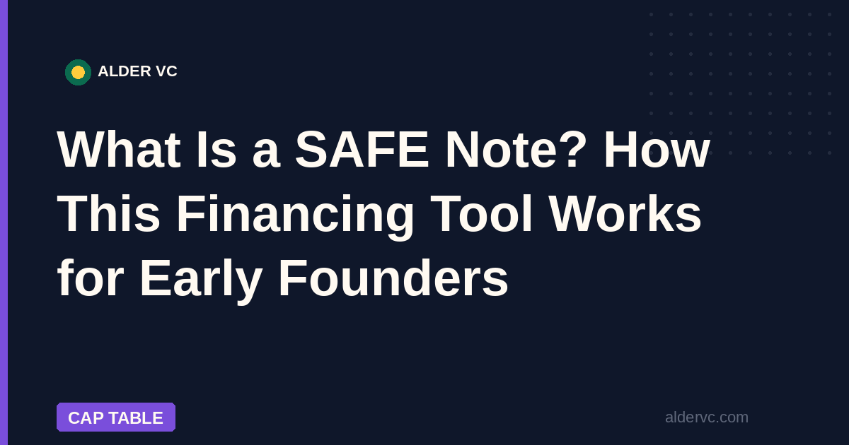 Y Combinator Safe Note What Is a SAFE Note? How This Financing Tool Works for Early Founders ...